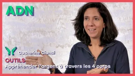 Appréhender l’argent à travers les 4 corps