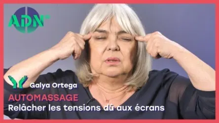 Automassage : Relâcher les tensions dû aux écrans