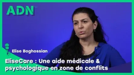 EliseCare : Une aide médicale et psychologique en zone de conflits