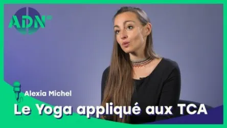 Le Yoga appliqué aux TCA