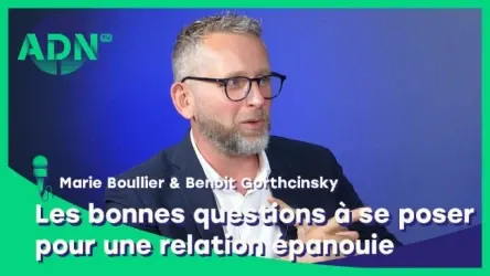 Les bonnes questions à se poser pour une relation épanouie