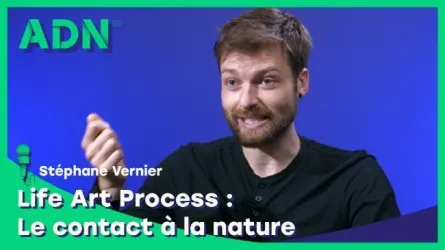 Life Art Process® : Le contact à la nature