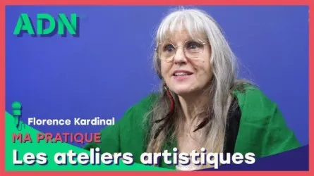 Ma pratique : Les ateliers artistiques