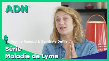 Maladie de Lyme - Série
