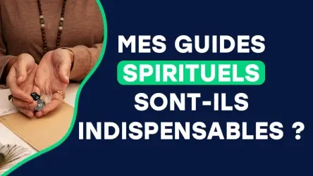 Mes guides sont-ils indispensables ?
