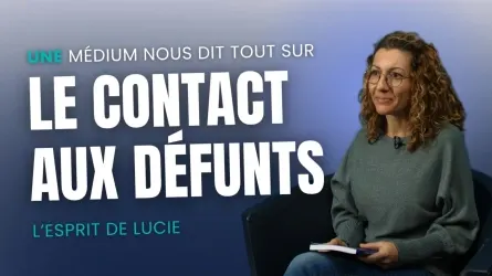 Tout savoir sur le contact aux défunts !