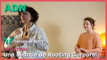 Une séance de Rooting Corporel