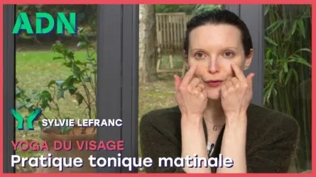 Yoga du visage : Pratique tonique matinale
